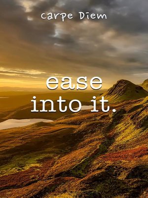 cover image of Ease Into It